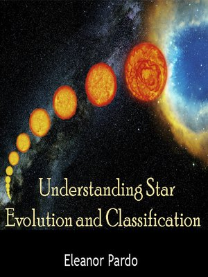 cover image of Understanding Star Evolution and Classification